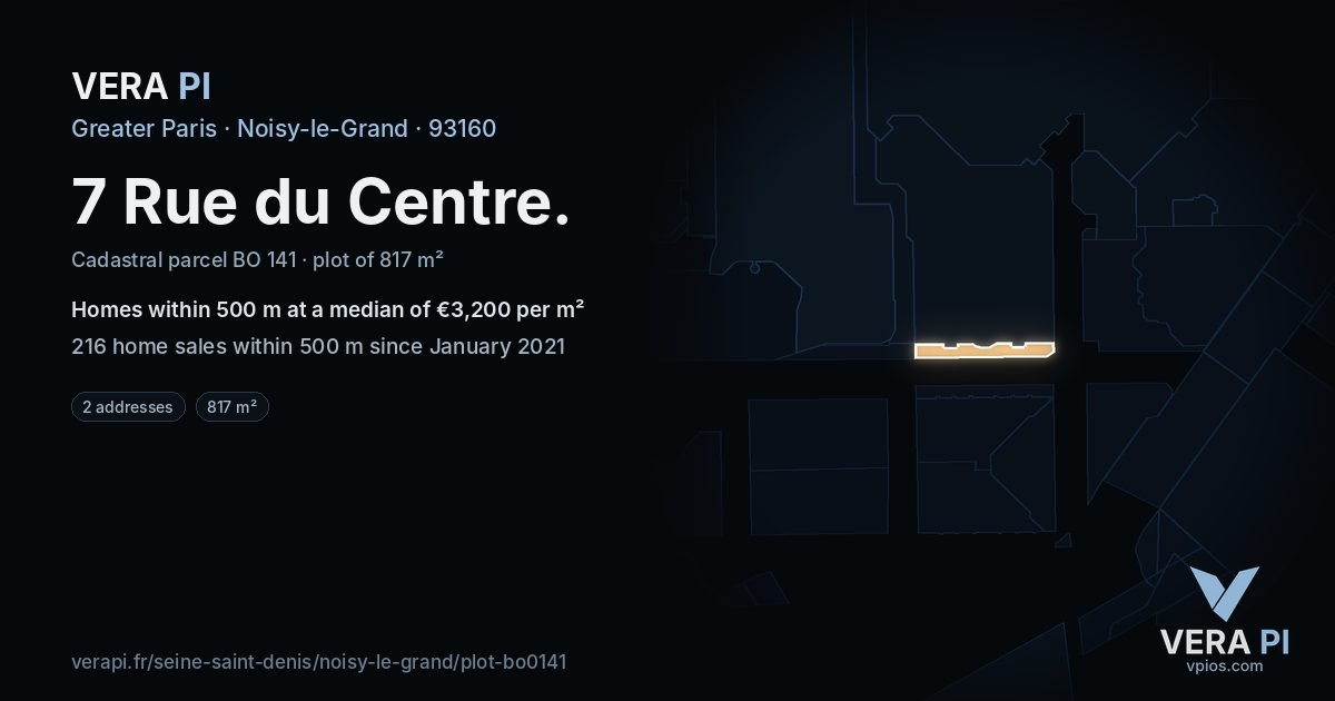 7 Rue du Centre, Noisy-le-Grand at night – the plot lit, the parcels around coloured by the prices near them