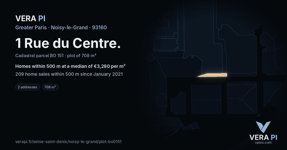 1 Rue du Centre, Noisy-le-Grand at night – the plot lit, the parcels around coloured by the prices near them