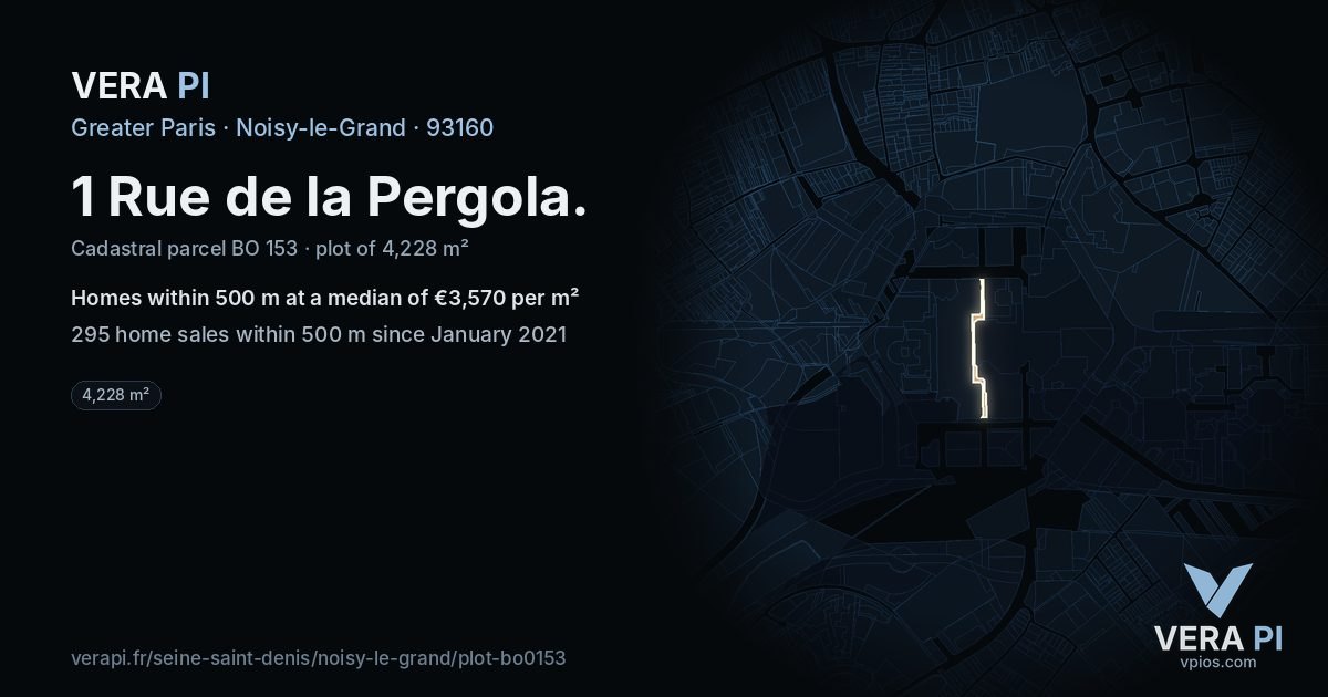 1 Rue de la Pergola, Noisy-le-Grand at night – the plot lit, the parcels around coloured by the prices near them