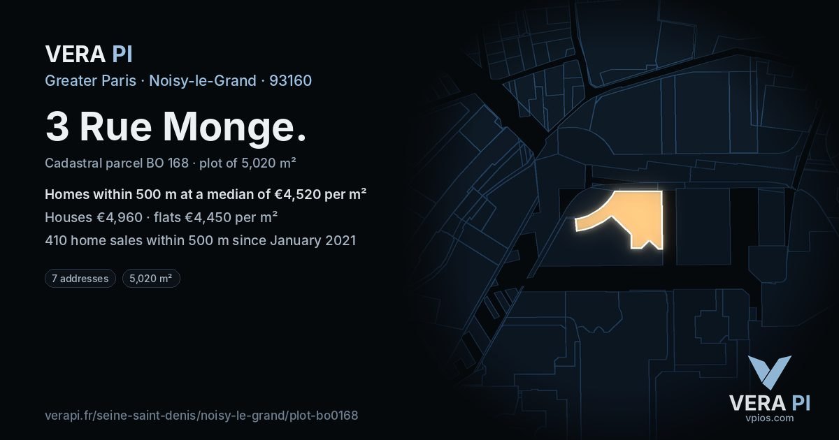 3 Rue Monge, Noisy-le-Grand at night – the plot lit, the parcels around coloured by the prices near them