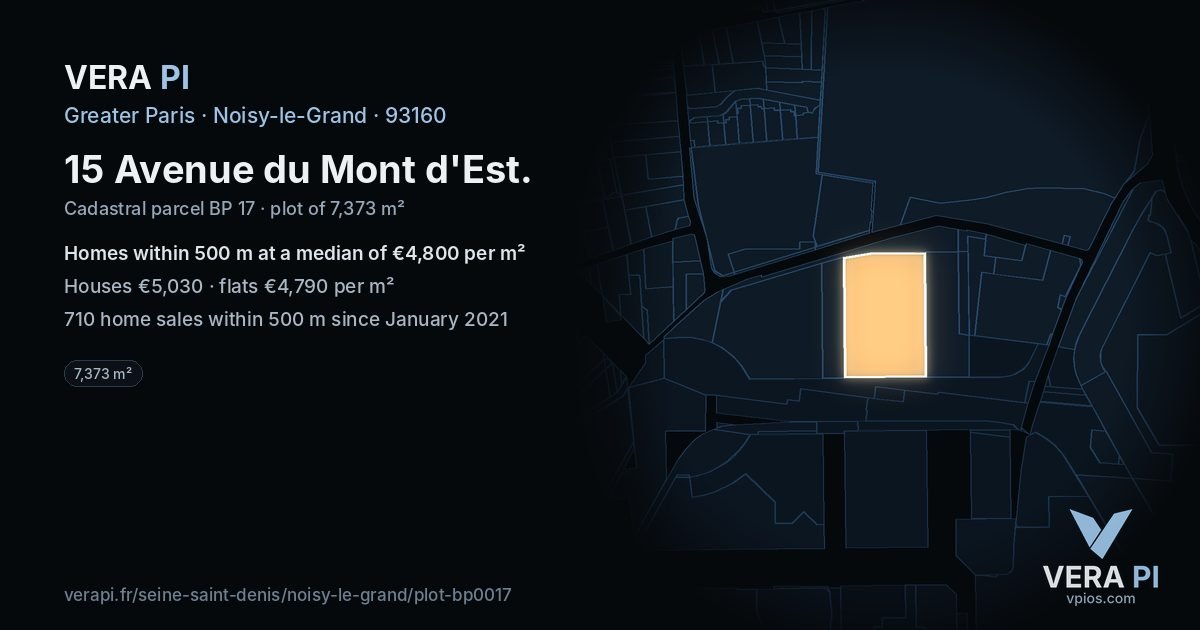15 Avenue du Mont d'Est, Noisy-le-Grand at night – the plot lit, the parcels around coloured by the prices near them