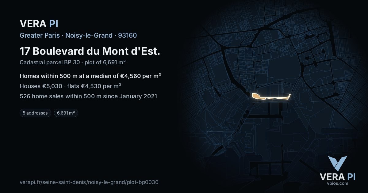17 Boulevard du Mont d'Est, Noisy-le-Grand at night – the plot lit, the parcels around coloured by the prices near them