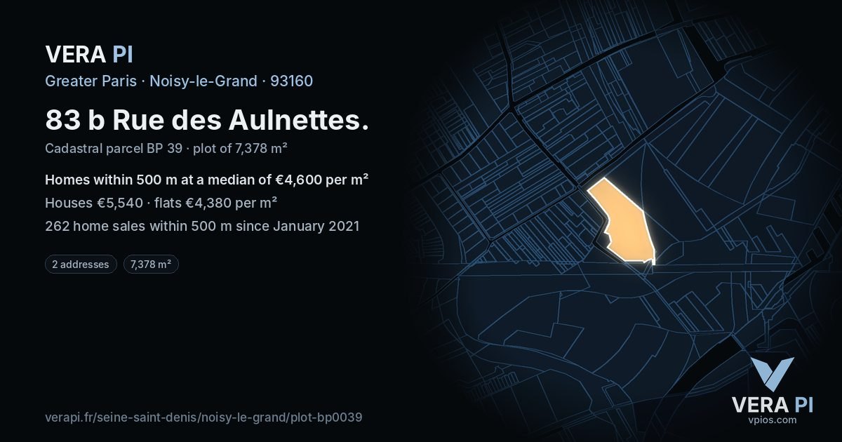 83 b Rue des Aulnettes, Noisy-le-Grand at night – the plot lit, the parcels around coloured by the prices near them