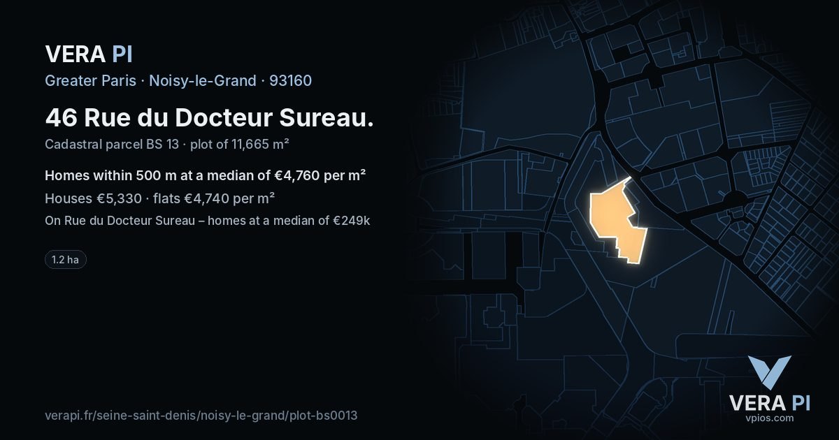 46 Rue du Docteur Sureau, Noisy-le-Grand at night – the plot lit, the parcels around coloured by the prices near them