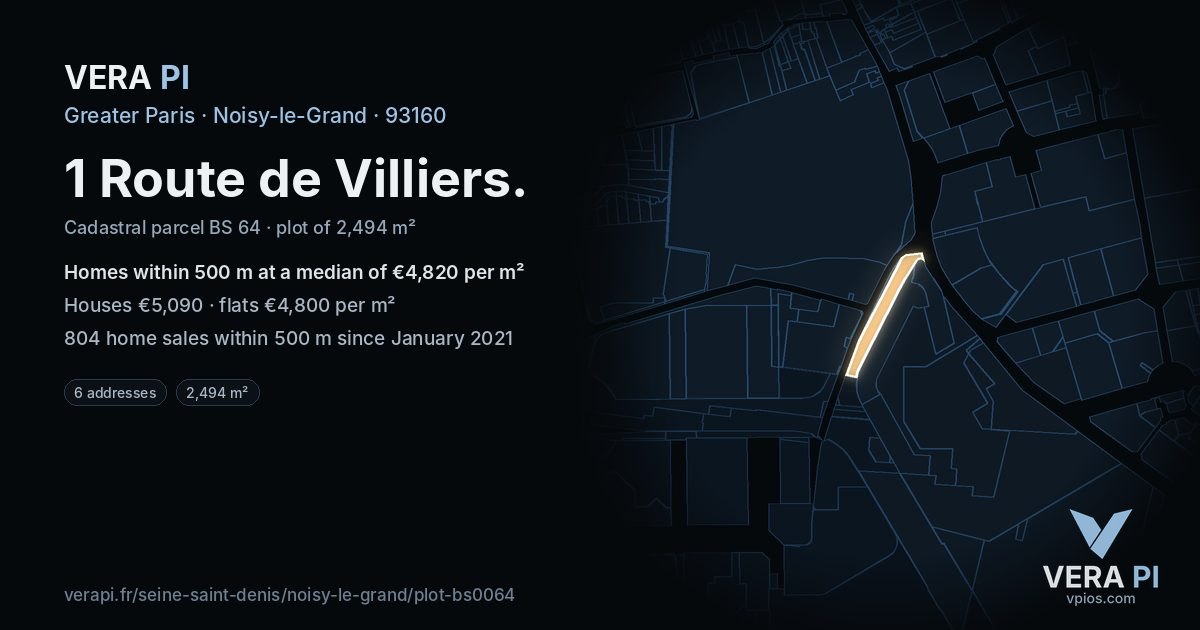 1 Route de Villiers, Noisy-le-Grand at night – the plot lit, the parcels around coloured by the prices near them