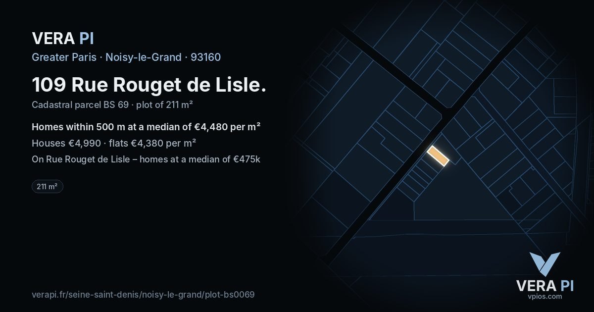 109 Rue Rouget de Lisle, Noisy-le-Grand at night – the plot lit, the parcels around coloured by the prices near them
