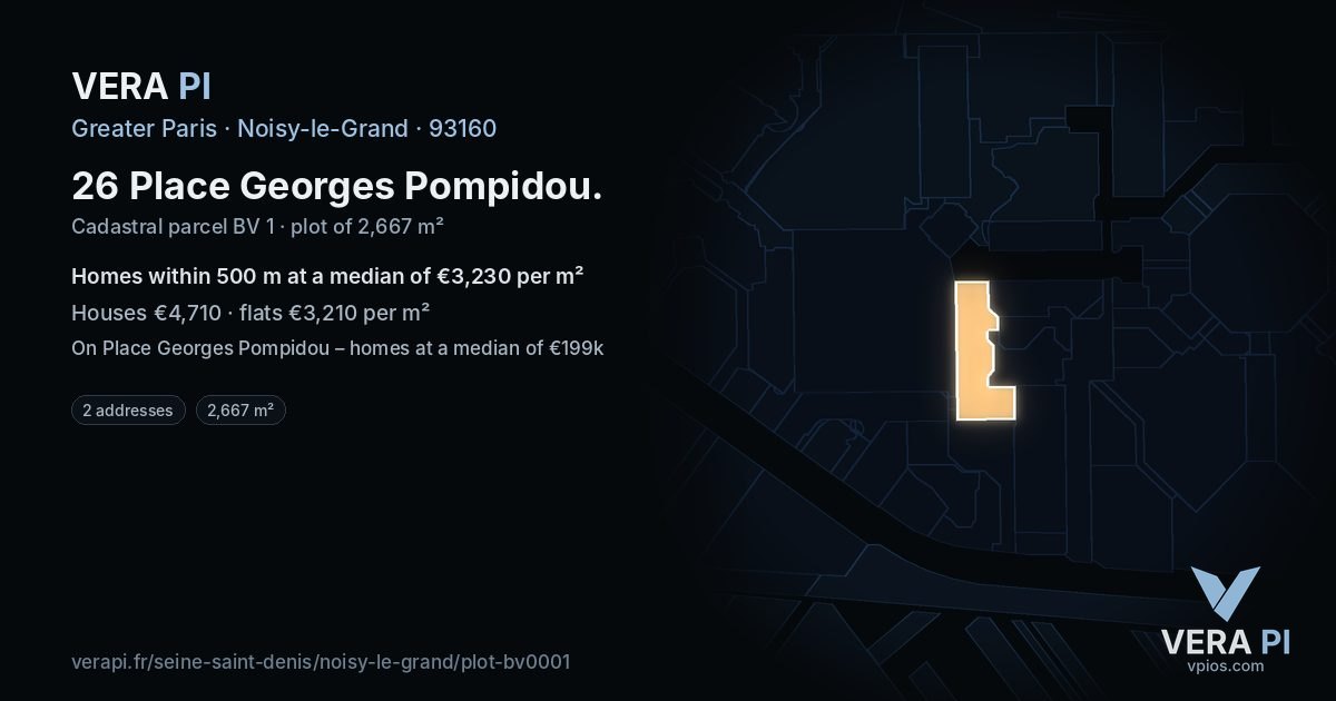 26 Place Georges Pompidou, Noisy-le-Grand at night – the plot lit, the parcels around coloured by the prices near them