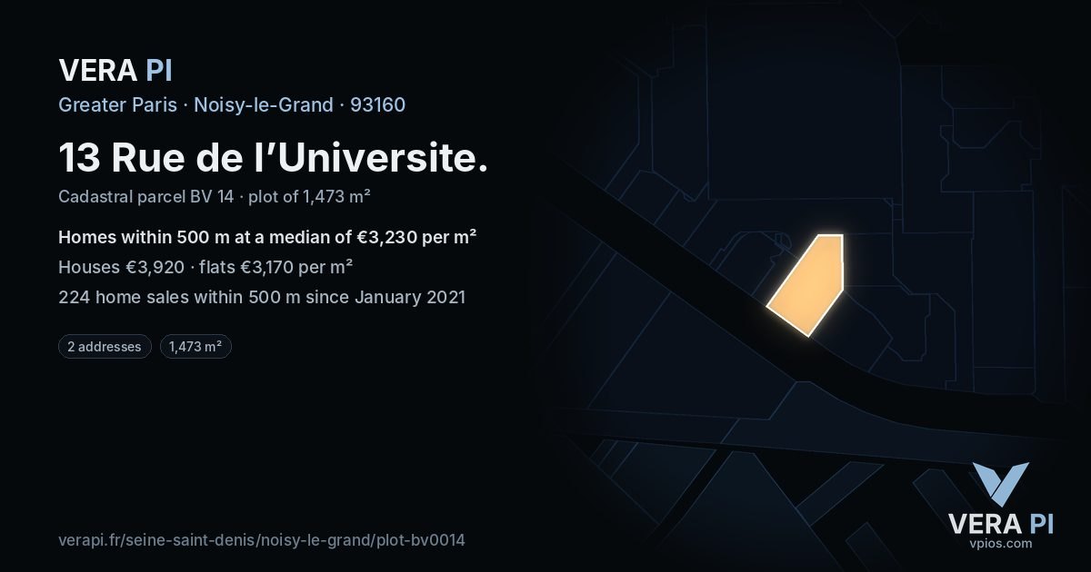 13 Rue de l’Universite, Noisy-le-Grand at night – the plot lit, the parcels around coloured by the prices near them