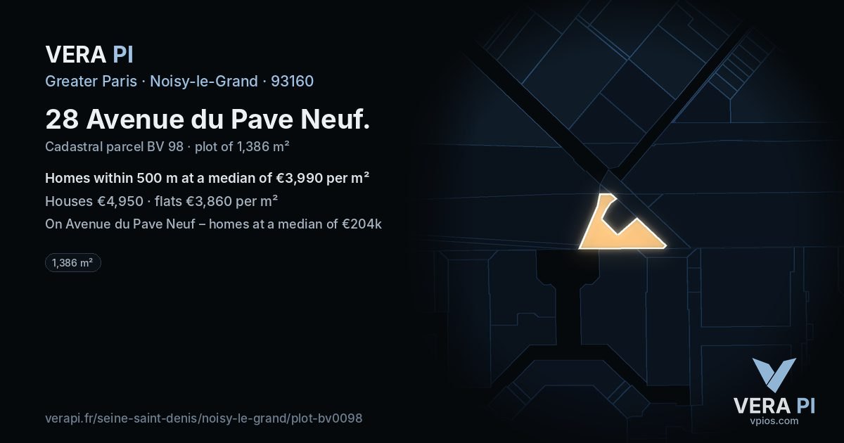 28 Avenue du Pave Neuf, Noisy-le-Grand at night – the plot lit, the parcels around coloured by the prices near them