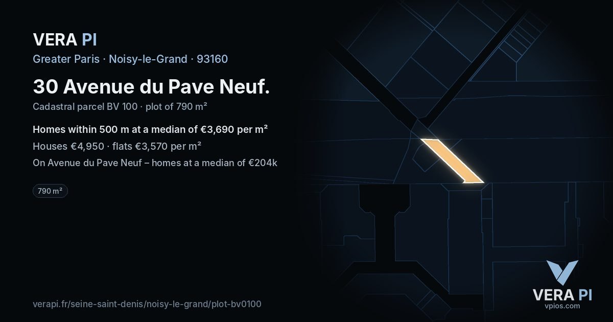 30 Avenue du Pave Neuf, Noisy-le-Grand at night – the plot lit, the parcels around coloured by the prices near them