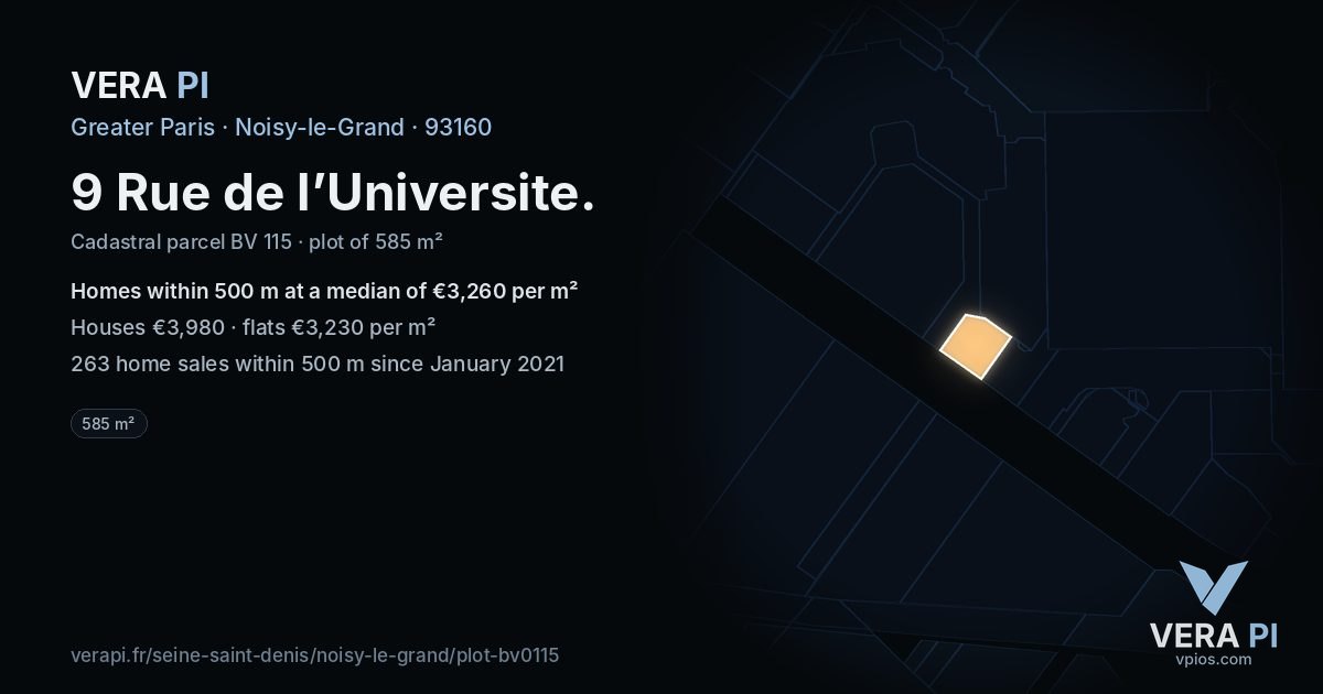 9 Rue de l’Universite, Noisy-le-Grand at night – the plot lit, the parcels around coloured by the prices near them