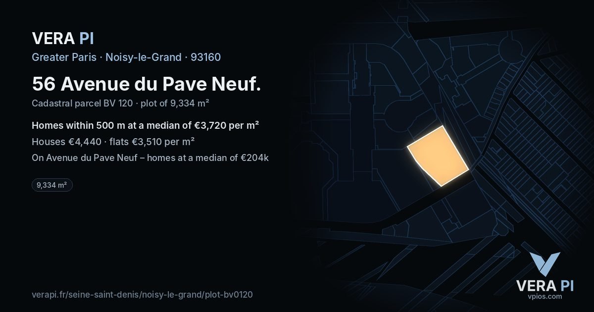 56 Avenue du Pave Neuf, Noisy-le-Grand at night – the plot lit, the parcels around coloured by the prices near them