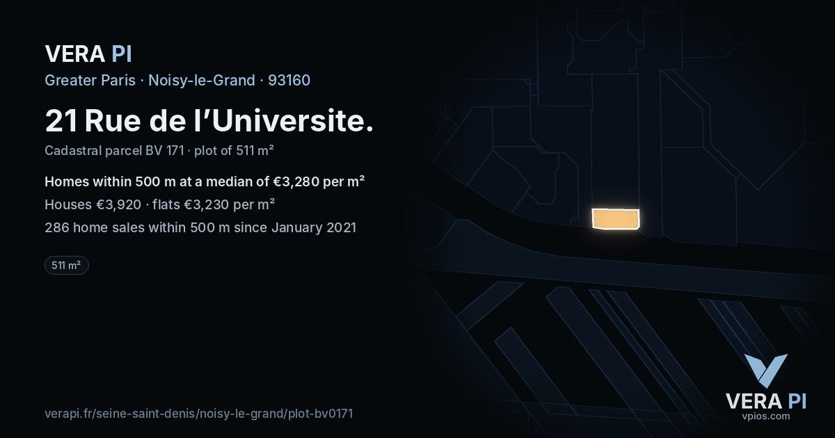 21 Rue de l’Universite, Noisy-le-Grand at night – the plot lit, the parcels around coloured by the prices near them