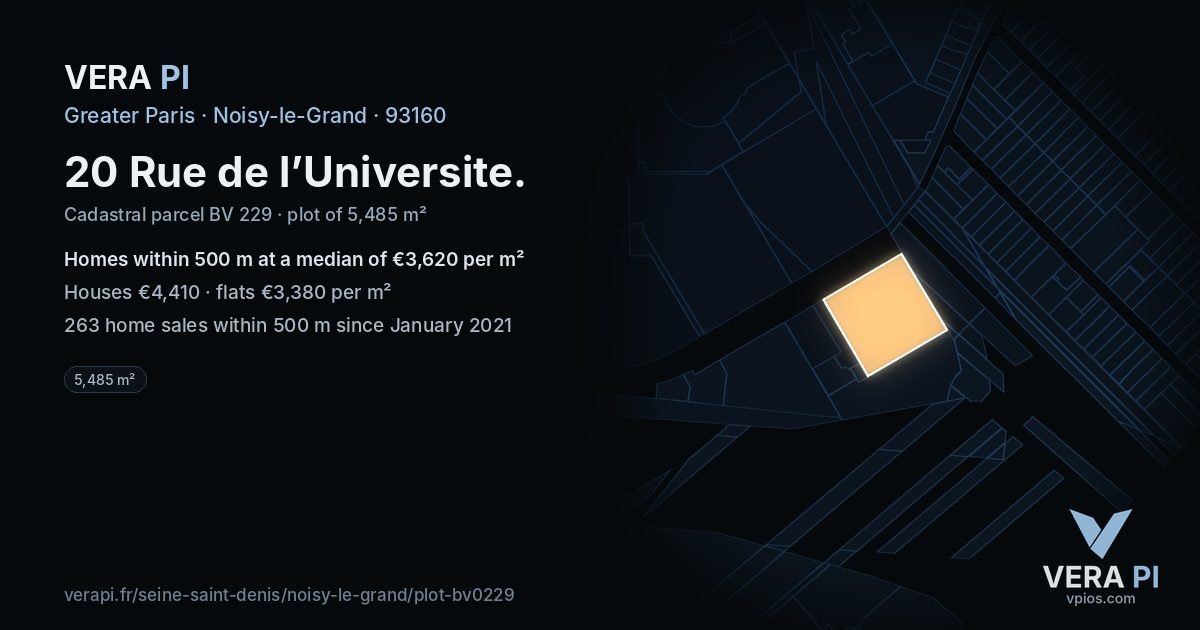 20 Rue de l’Universite, Noisy-le-Grand at night – the plot lit, the parcels around coloured by the prices near them