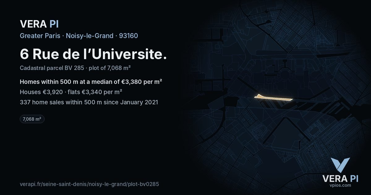 6 Rue de l’Universite, Noisy-le-Grand at night – the plot lit, the parcels around coloured by the prices near them
