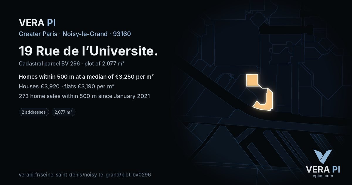 19 Rue de l’Universite, Noisy-le-Grand at night – the plot lit, the parcels around coloured by the prices near them