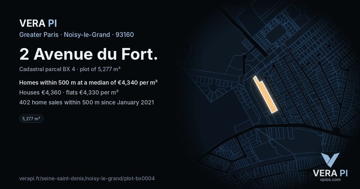 2 Avenue du Fort, Noisy-le-Grand at night – the plot lit, the parcels around coloured by the prices near them