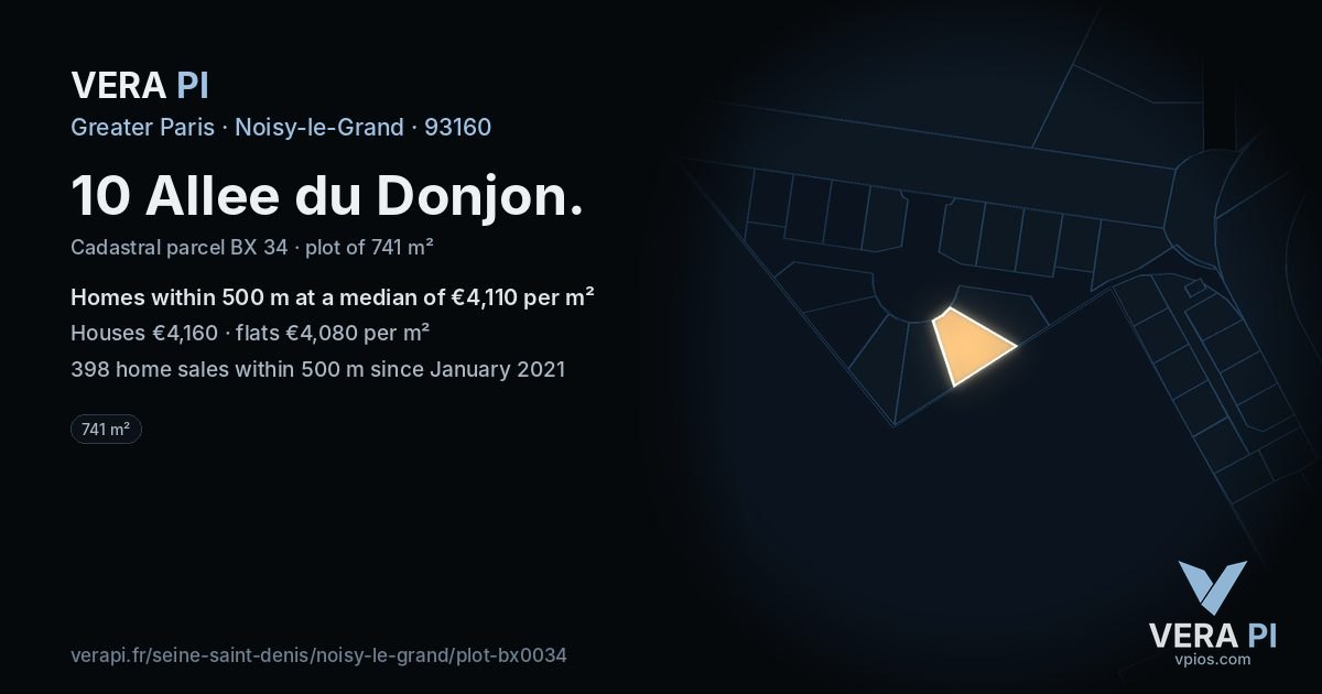 10 Allee du Donjon, Noisy-le-Grand at night – the plot lit, the parcels around coloured by the prices near them