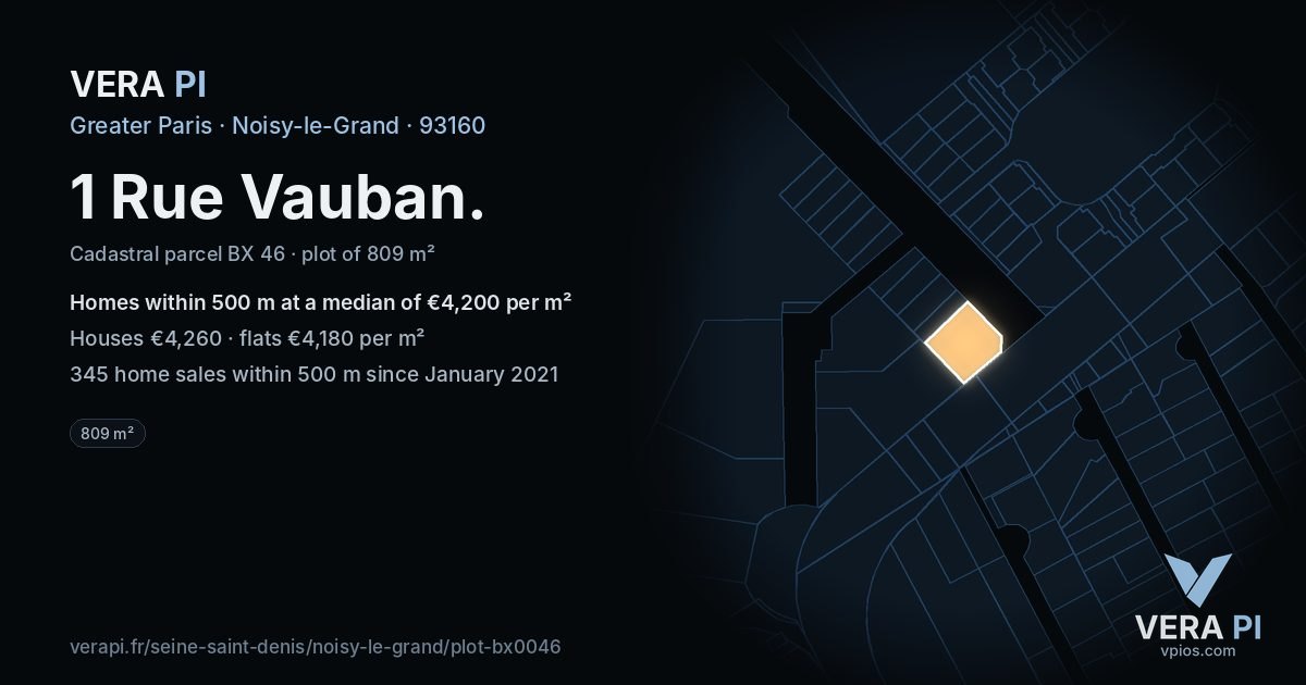 1 Rue Vauban, Noisy-le-Grand at night – the plot lit, the parcels around coloured by the prices near them