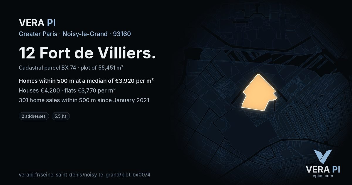 12 Fort de Villiers, Noisy-le-Grand at night – the plot lit, the parcels around coloured by the prices near them