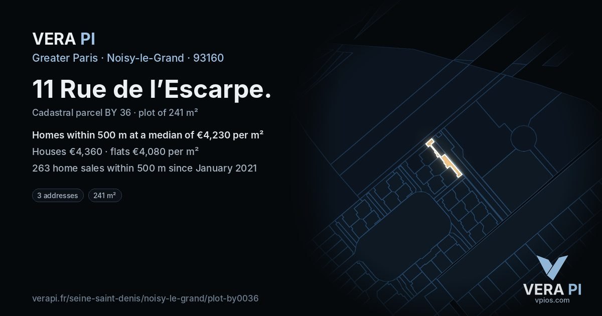 11 Rue de l’Escarpe, Noisy-le-Grand at night – the plot lit, the parcels around coloured by the prices near them