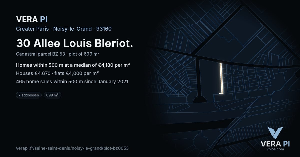 30 Allee Louis Bleriot, Noisy-le-Grand at night – the plot lit, the parcels around coloured by the prices near them