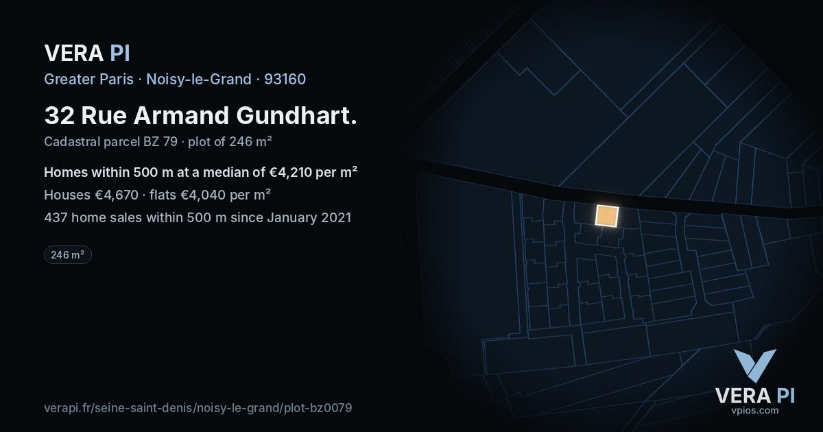 32 Rue Armand Gundhart, Noisy-le-Grand at night – the plot lit, the parcels around coloured by the prices near them