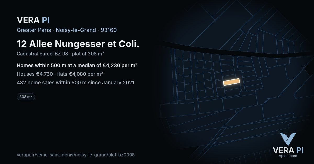 12 Allee Nungesser et Coli, Noisy-le-Grand at night – the plot lit, the parcels around coloured by the prices near them