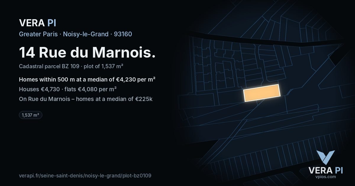 14 Rue du Marnois, Noisy-le-Grand at night – the plot lit, the parcels around coloured by the prices near them