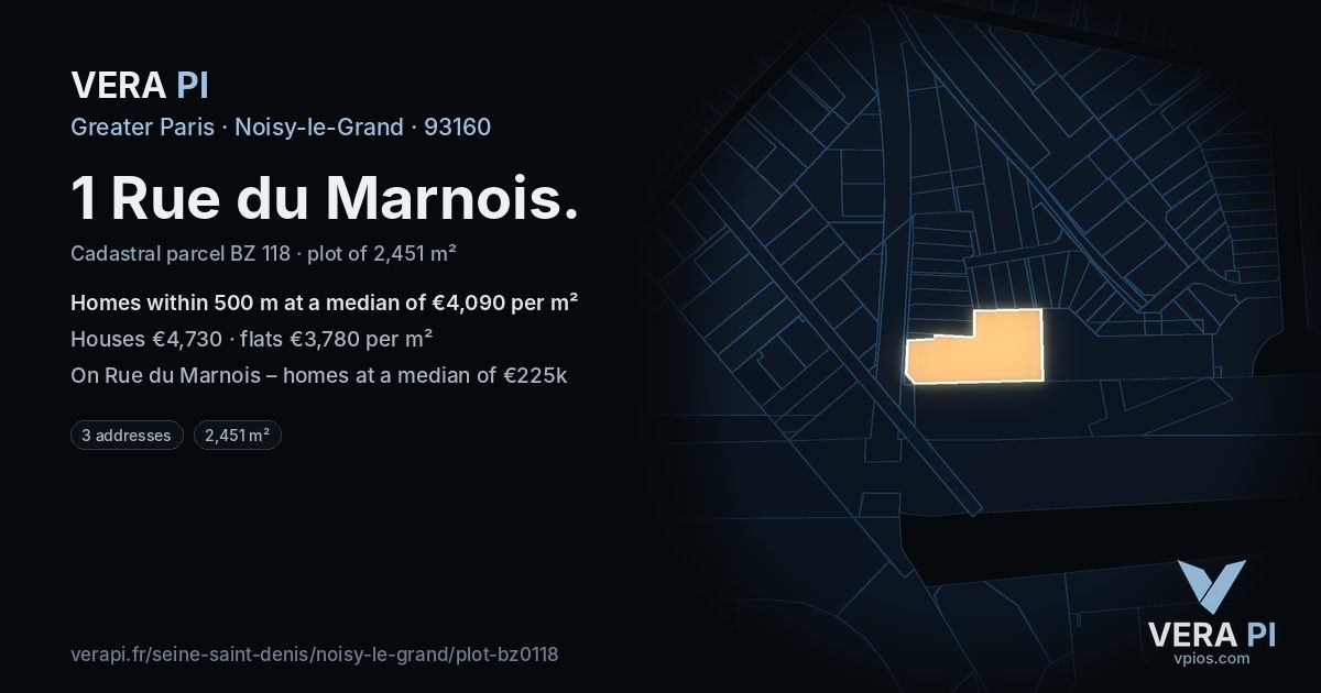 1 Rue du Marnois, Noisy-le-Grand at night – the plot lit, the parcels around coloured by the prices near them