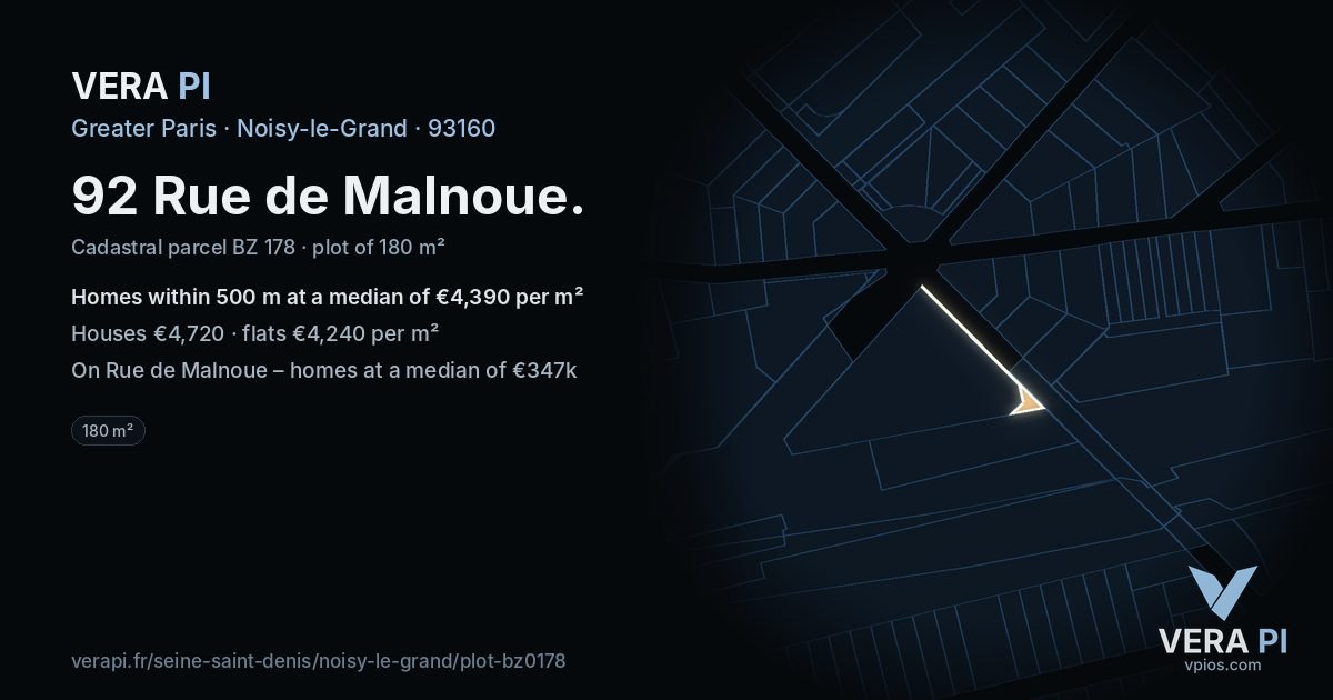 92 Rue de Malnoue, Noisy-le-Grand at night – the plot lit, the parcels around coloured by the prices near them