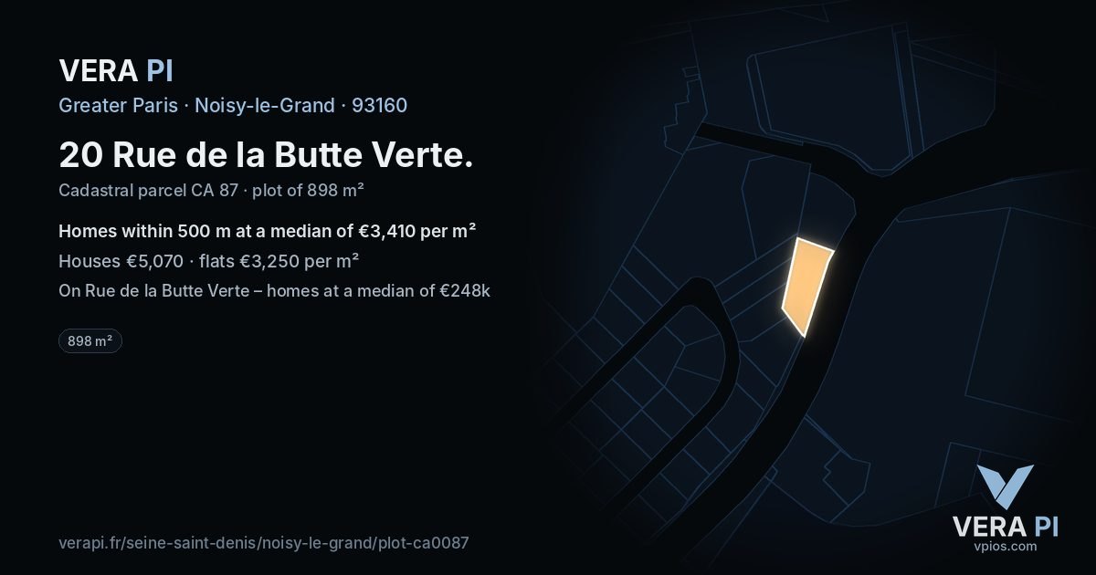 20 Rue de la Butte Verte, Noisy-le-Grand at night – the plot lit, the parcels around coloured by the prices near them
