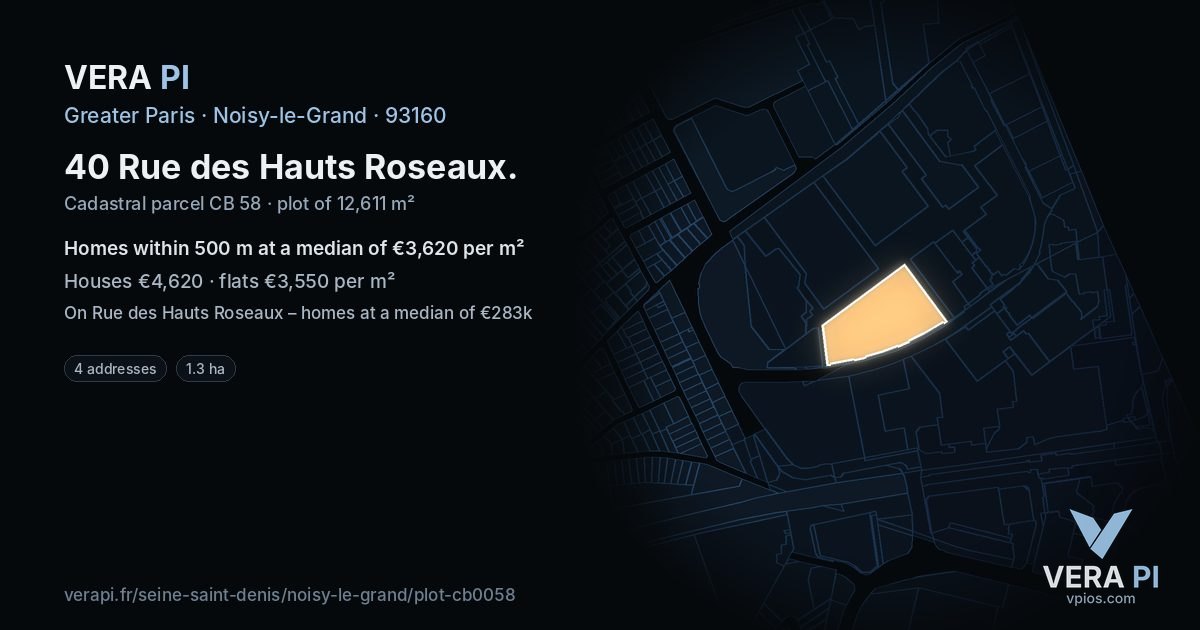 40 Rue des Hauts Roseaux, Noisy-le-Grand at night – the plot lit, the parcels around coloured by the prices near them