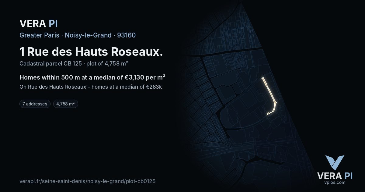 1 Rue des Hauts Roseaux, Noisy-le-Grand at night – the plot lit, the parcels around coloured by the prices near them