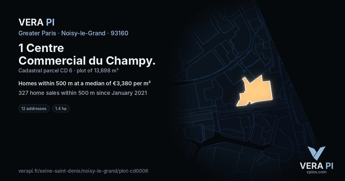 1 Centre Commercial du Champy, Noisy-le-Grand at night – the plot lit, the parcels around coloured by the prices near them