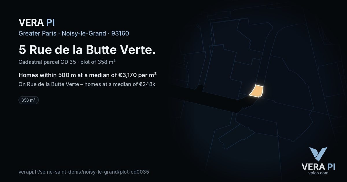 5 Rue de la Butte Verte, Noisy-le-Grand at night – the plot lit, the parcels around coloured by the prices near them