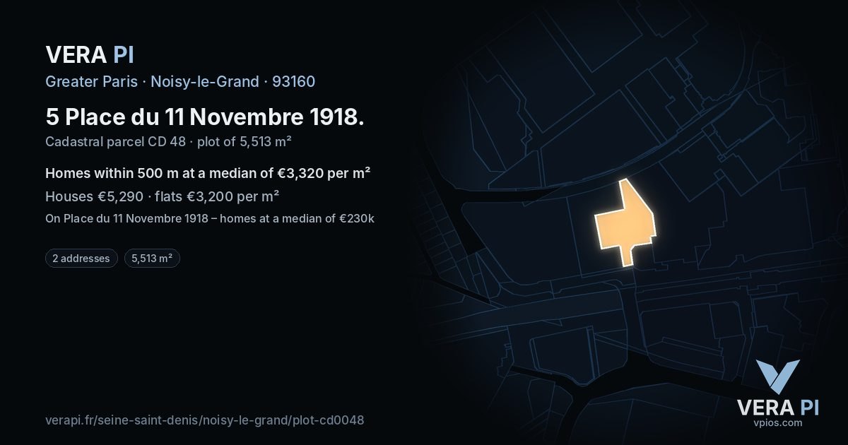 5 Place du 11 Novembre 1918, Noisy-le-Grand at night – the plot lit, the parcels around coloured by the prices near them