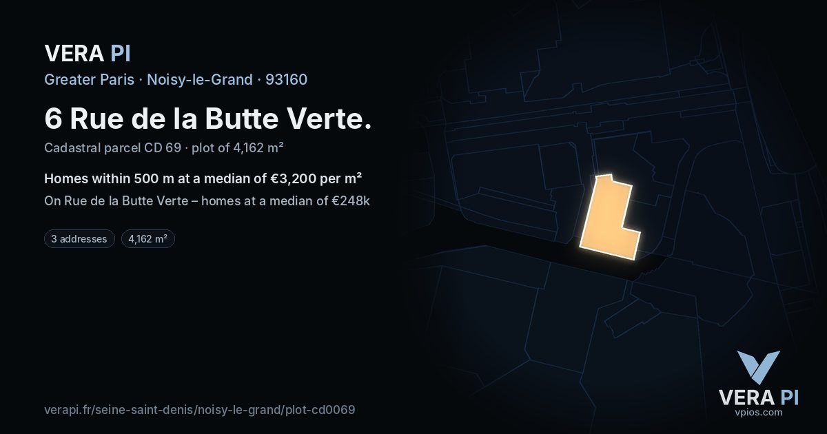 6 Rue de la Butte Verte, Noisy-le-Grand at night – the plot lit, the parcels around coloured by the prices near them