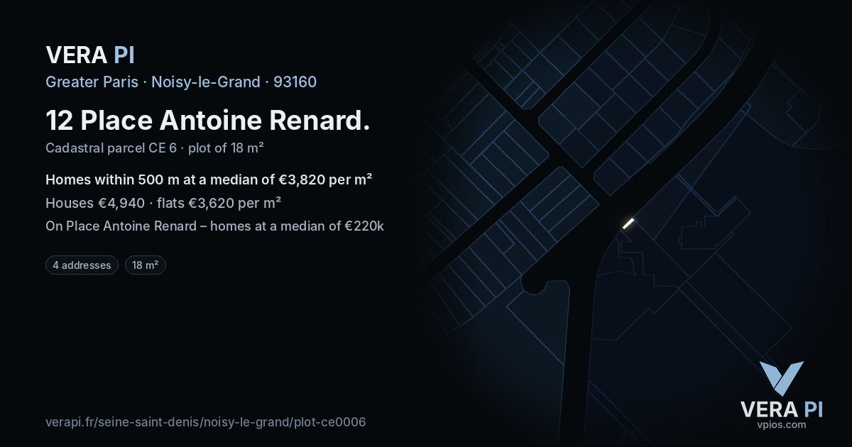12 Place Antoine Renard, Noisy-le-Grand at night – the plot lit, the parcels around coloured by the prices near them