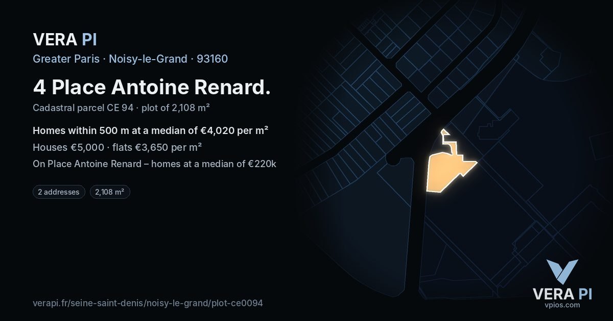 4 Place Antoine Renard, Noisy-le-Grand at night – the plot lit, the parcels around coloured by the prices near them
