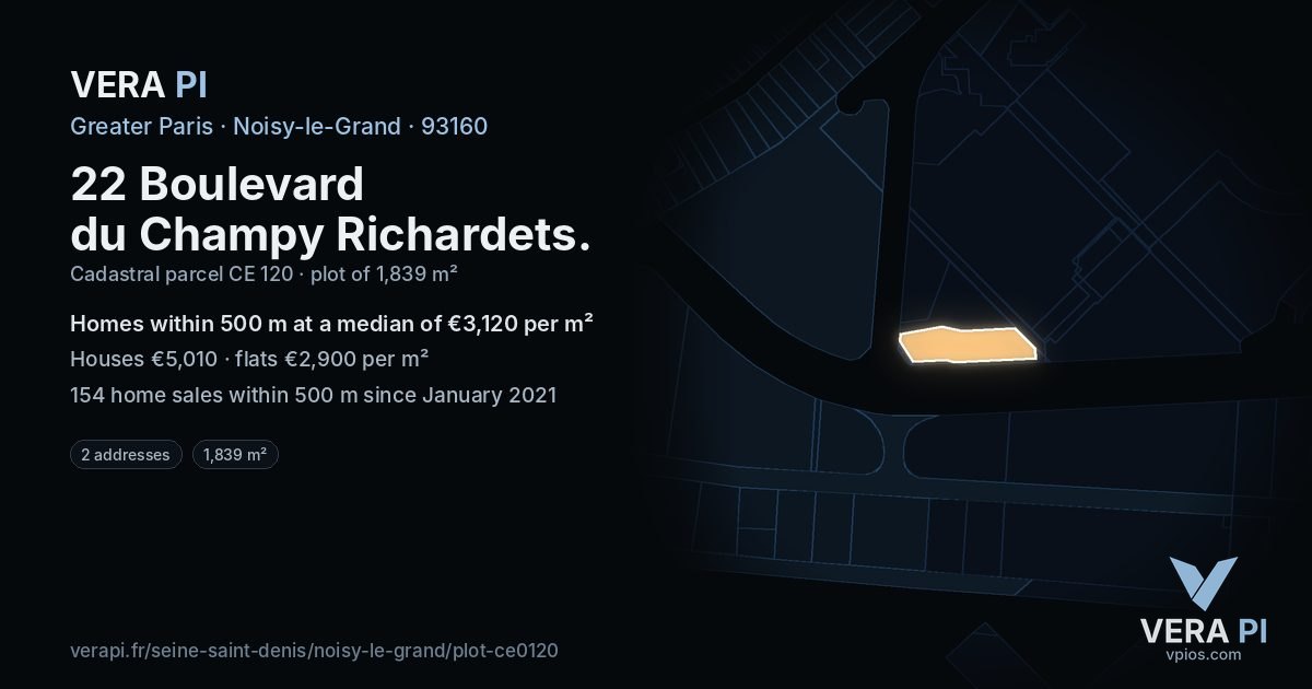 22 Boulevard du Champy Richardets, Noisy-le-Grand at night – the plot lit, the parcels around coloured by the prices near them