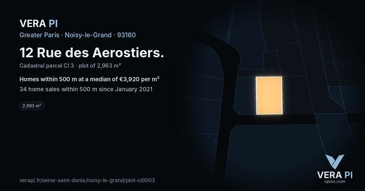 12 Rue des Aerostiers, Noisy-le-Grand at night – the plot lit, the parcels around coloured by the prices near them