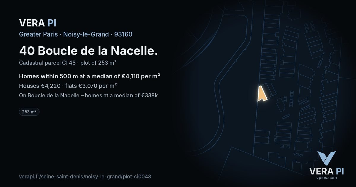 40 Boucle de la Nacelle, Noisy-le-Grand at night – the plot lit, the parcels around coloured by the prices near them