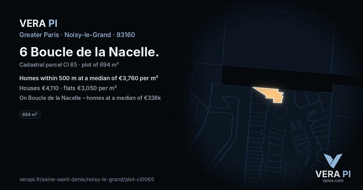 6 Boucle de la Nacelle, Noisy-le-Grand at night – the plot lit, the parcels around coloured by the prices near them