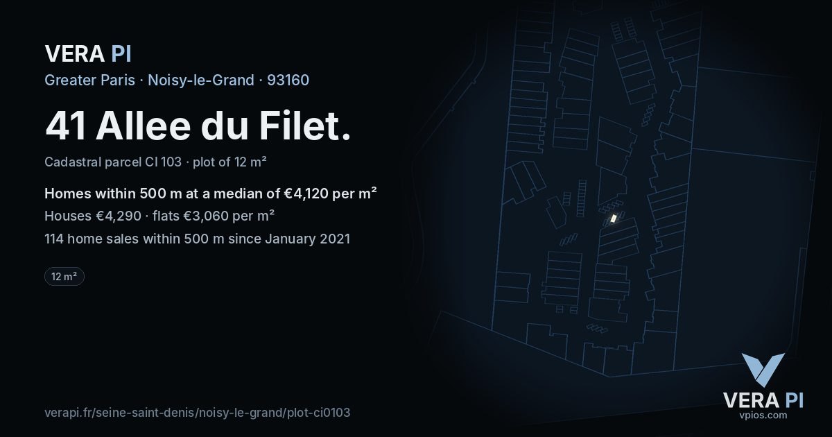 41 Allee du Filet, Noisy-le-Grand at night – the plot lit, the parcels around coloured by the prices near them