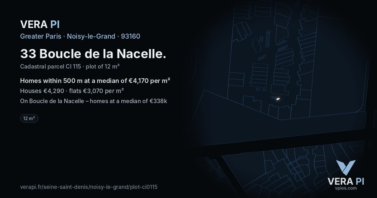 33 Boucle de la Nacelle, Noisy-le-Grand at night – the plot lit, the parcels around coloured by the prices near them