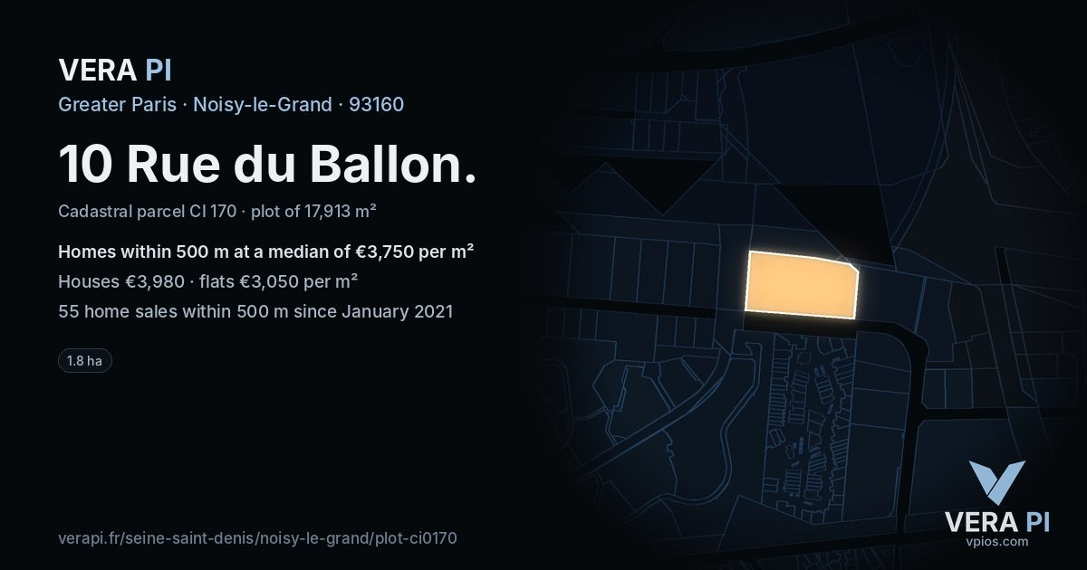 10 Rue du Ballon, Noisy-le-Grand at night – the plot lit, the parcels around coloured by the prices near them