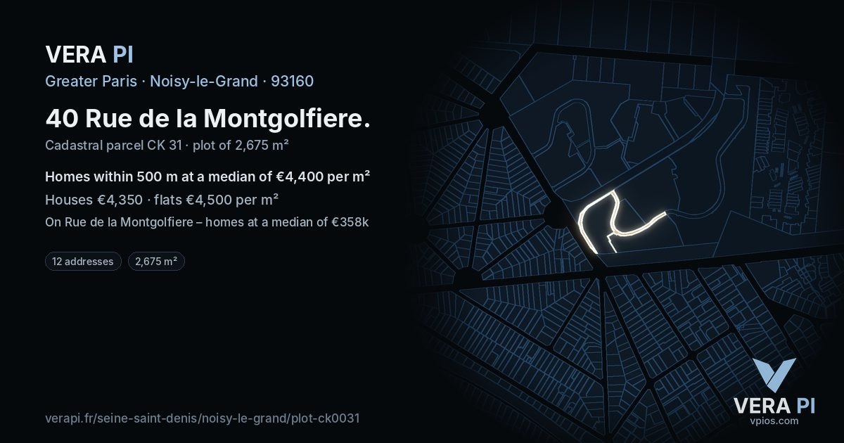 40 Rue de la Montgolfiere, Noisy-le-Grand at night – the plot lit, the parcels around coloured by the prices near them