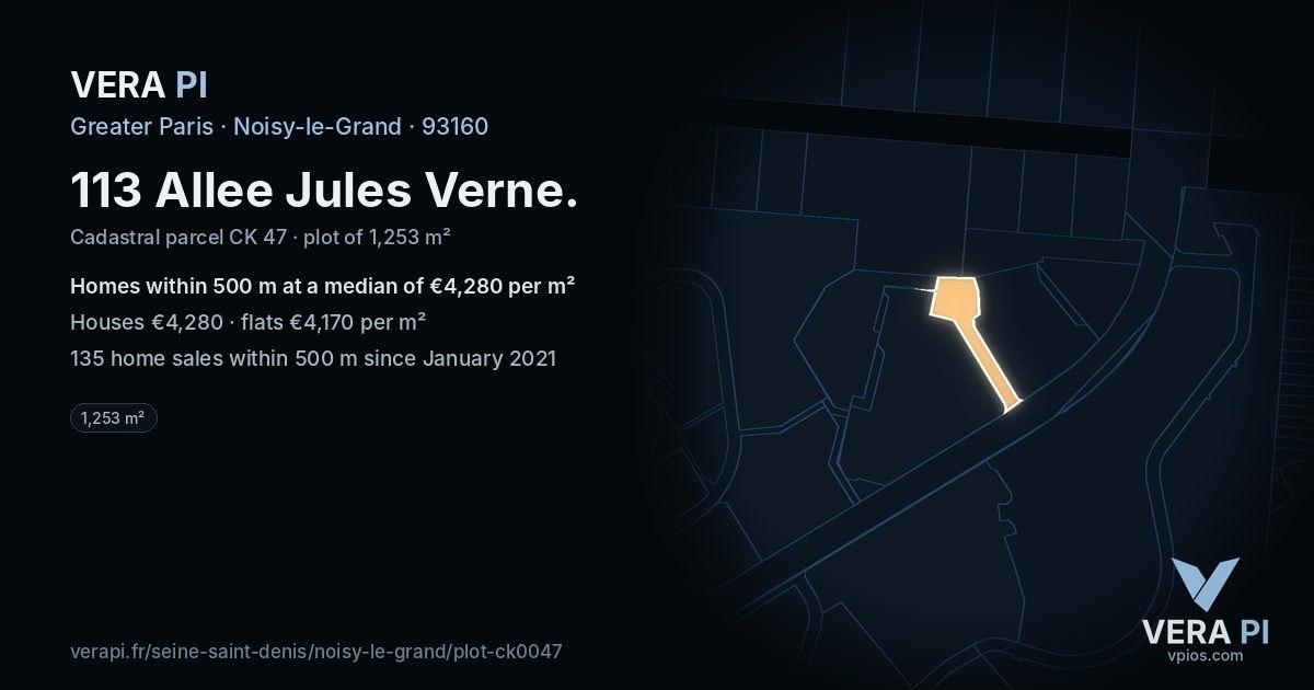 113 Allee Jules Verne, Noisy-le-Grand at night – the plot lit, the parcels around coloured by the prices near them
