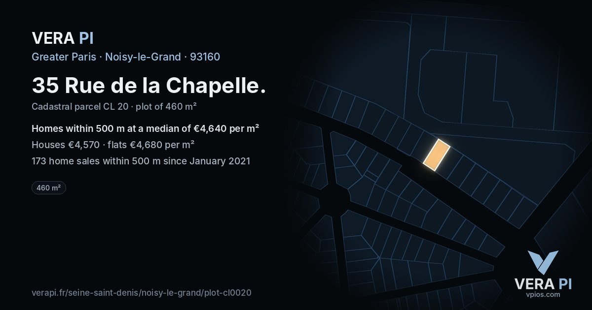 35 Rue de la Chapelle, Noisy-le-Grand at night – the plot lit, the parcels around coloured by the prices near them